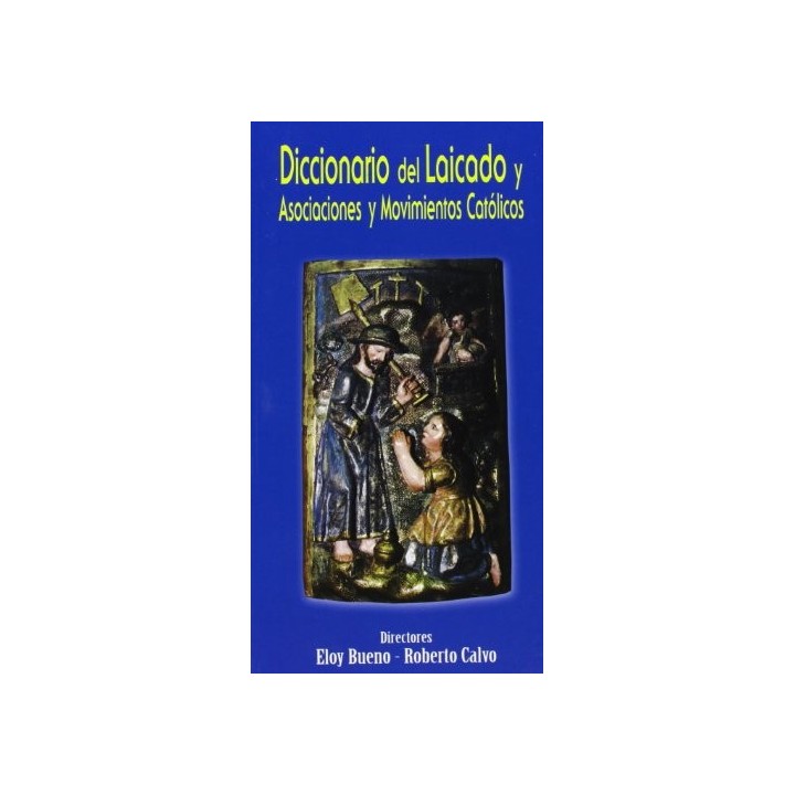 Diccionario del laicado y asociaciones y movimientos católicos